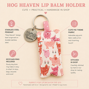 Hog Heaven Pig Lover Lip Balm Holder Keychain