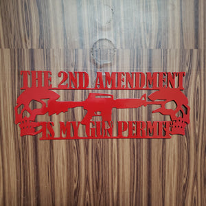 2nd Amendment Is My Gun Permit Metal Sign – Plasma Cut Steel Wall Art – 16"x7" Patriotic Decor for Home, Garage, or Man Cave
