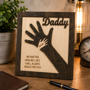 Personalized Reach for Daddy Wood Plaque with Children's Name