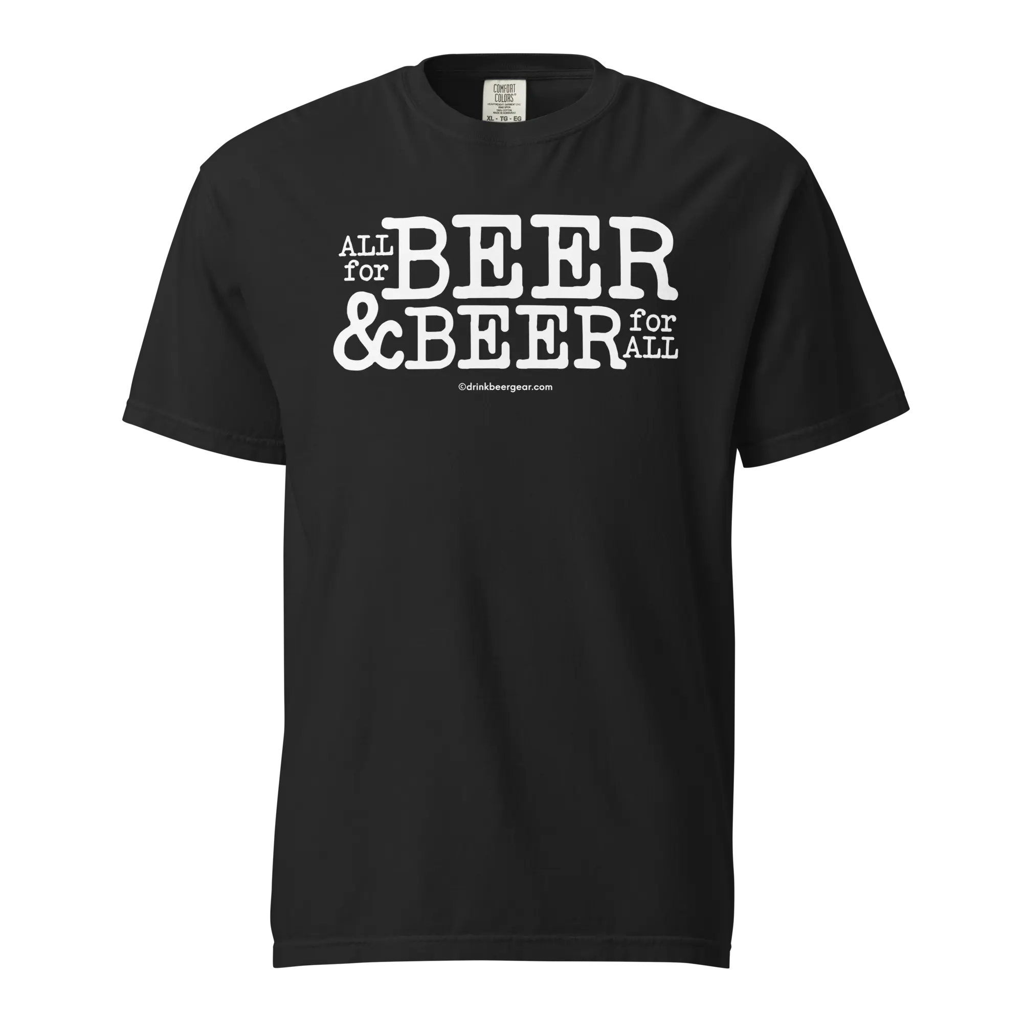 All for Beer & Beer for All Tee - COMFORT COLORS BRAND TEE by Drink Beer Gear, Southern lifestyle apparel detail photo 2