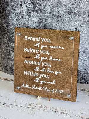 Behind you Quote Plaque EverLee Creations