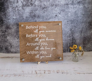 Behind you Quote Plaque EverLee Creations