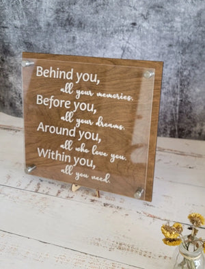 Behind you Quote Plaque EverLee Creations