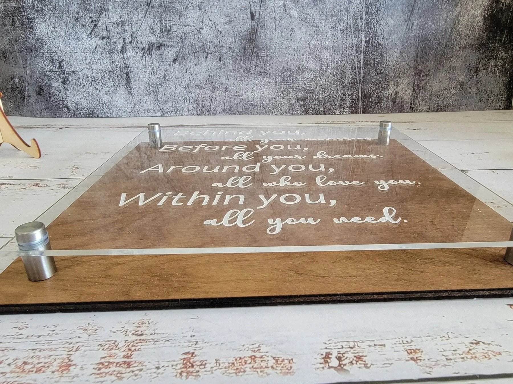 Behind you Quote Plaque EverLee Creations