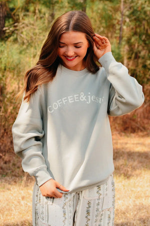 Coffee & Jesus Sweatshirt Southern Bliss Company