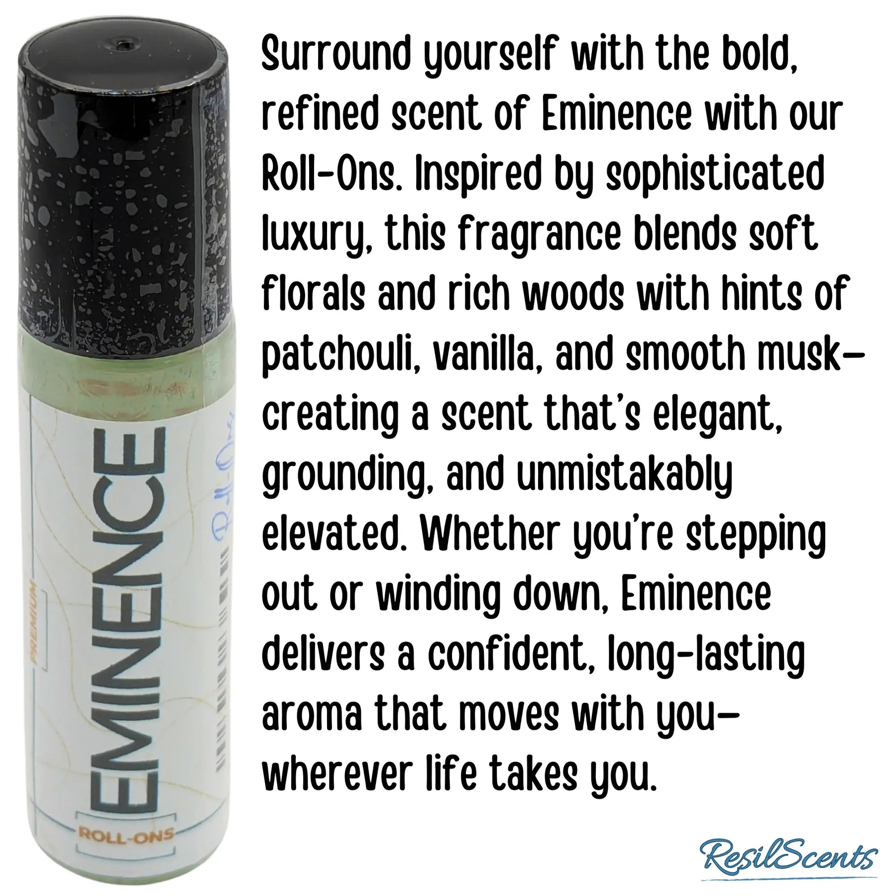 Eminence Roll-On bottle: light green label with 'Eminence' and fragrance notes description with the brand name ResilScents.
