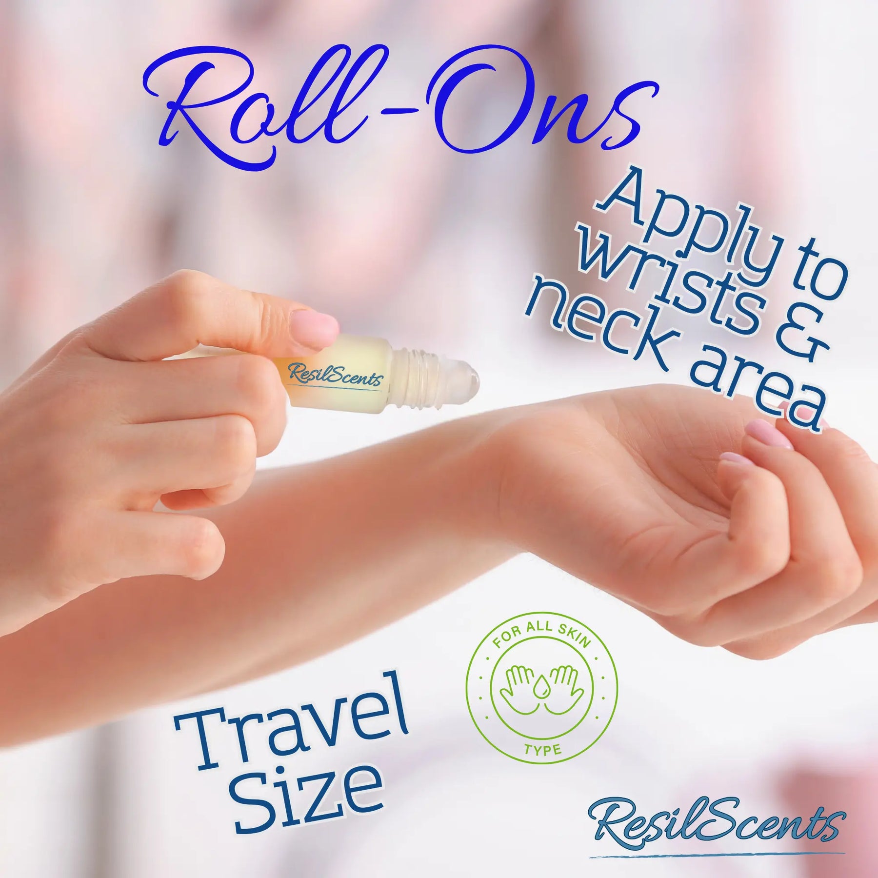 ResilScents roll-on oil being applied to a wrist. Features travel size text and an all-skin-type graphic.