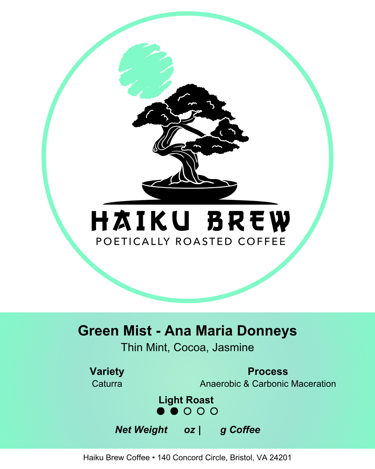 Green Mist Caturra coffee with thin mint, cocoa, and jasmine notes