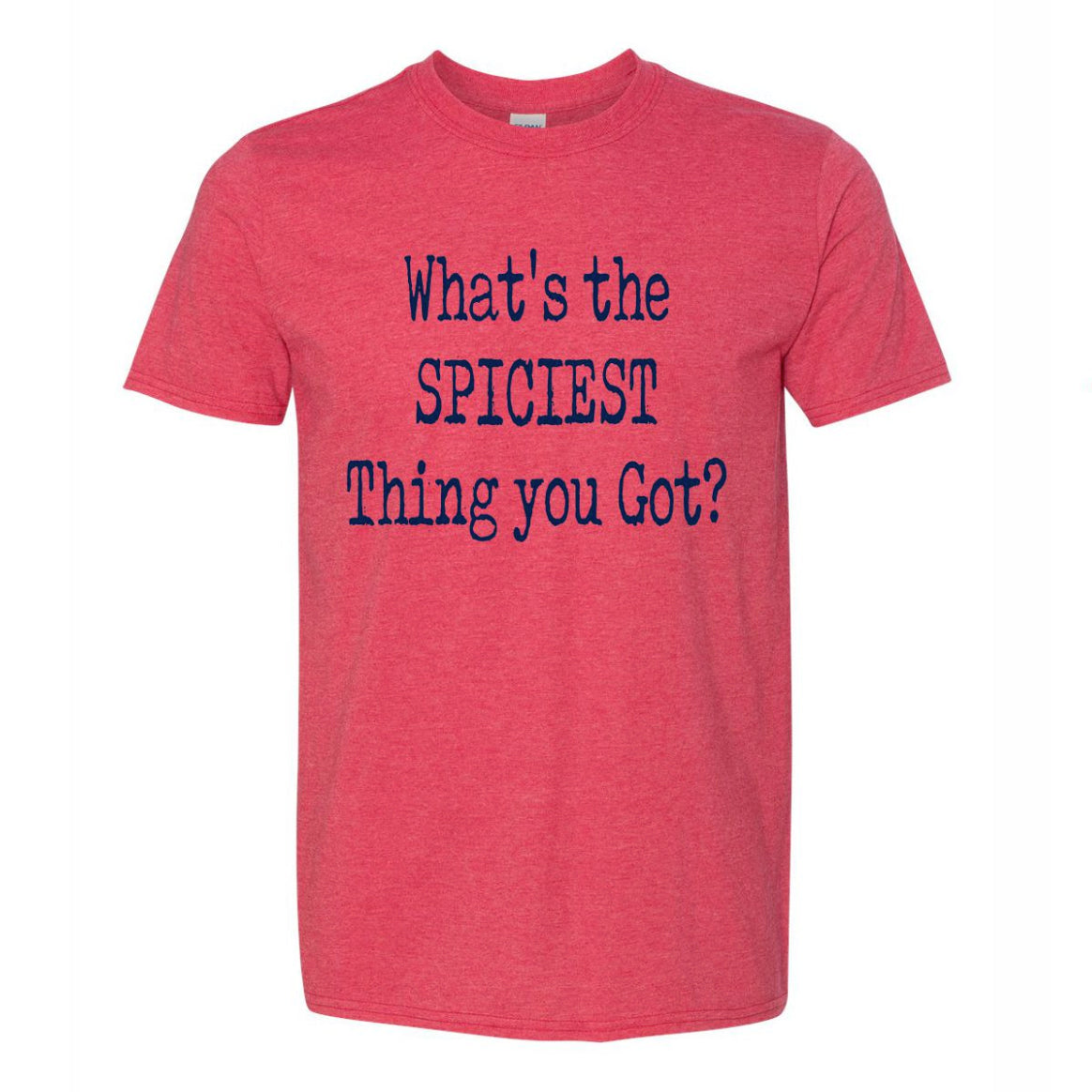 Hottest Shirt we Got by Powerful Pepper Company, Southern lifestyle apparel main product photo