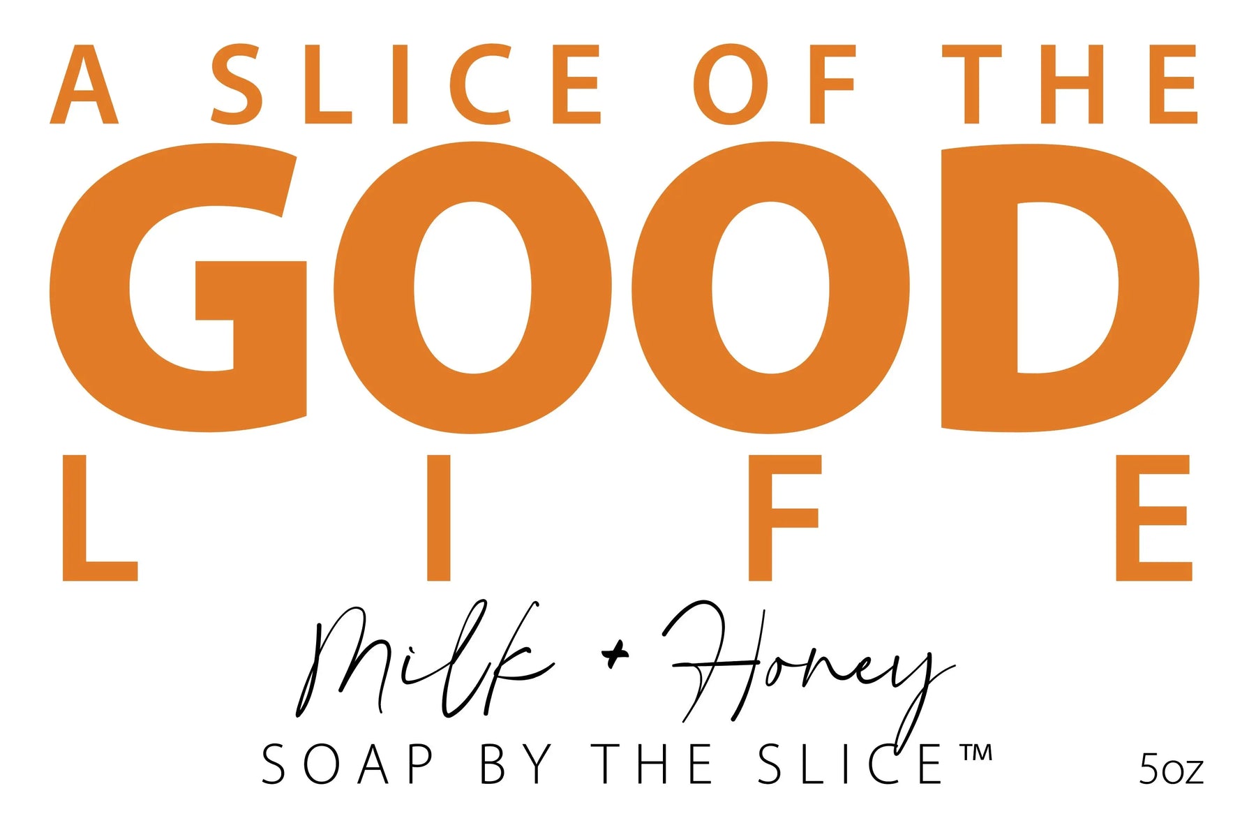 A Slice of the Good Life milk and honey soap slice, 5 oz packaging.