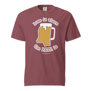 Mississippi Beer Mug Tee - Home Is Where The Beer Is - COMFORT COLORS BRAND TEE Drink Beer Gear