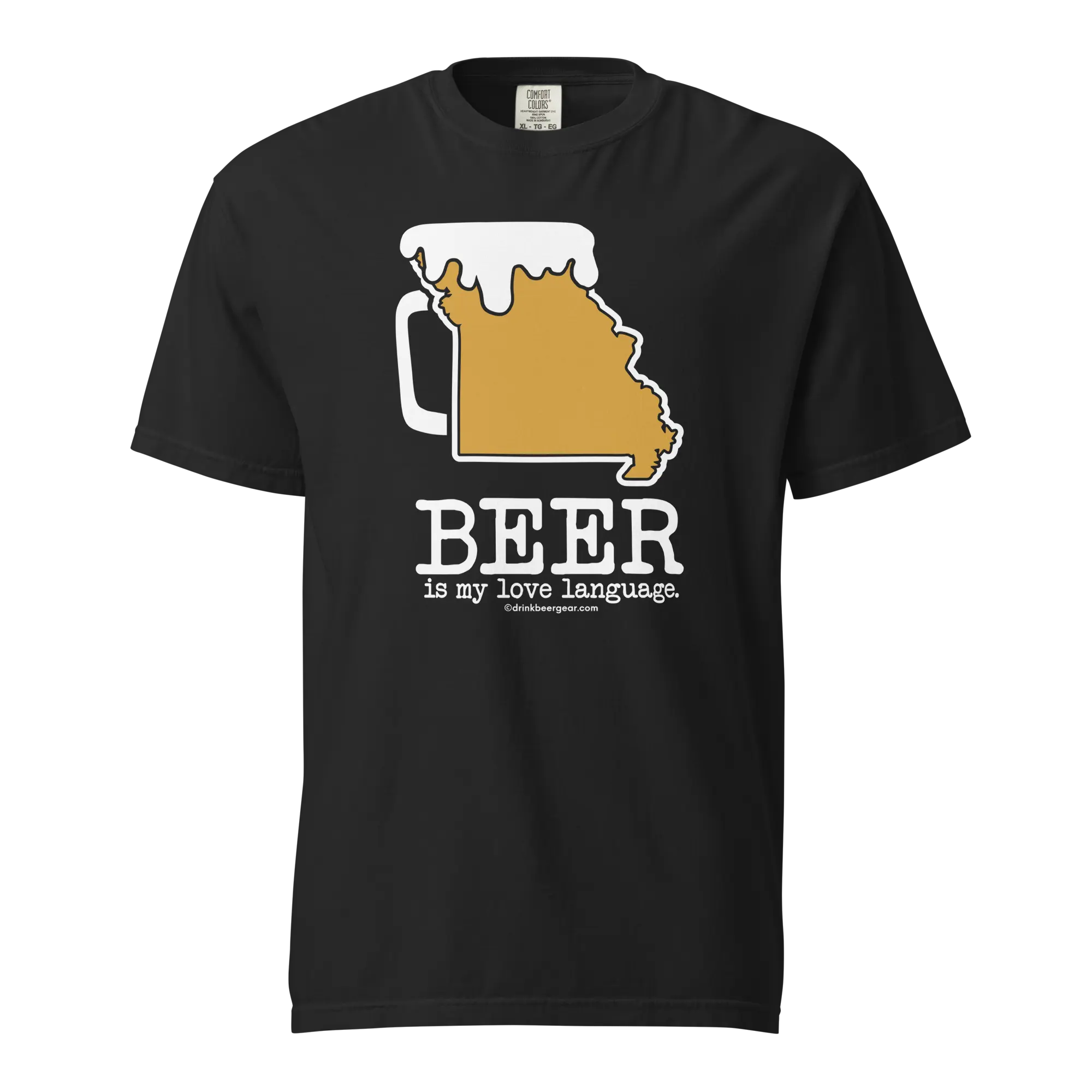 Missouri Beer Mug Tee – Beer Is My Love Language. - COMFORT COLORS BRAND TEE Drink Beer Gear
