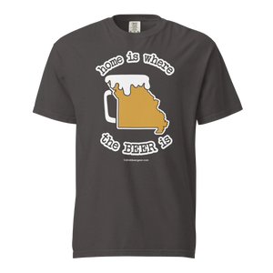 Missouri Beer Mug Tee – Home Is Where The Beer Is - COMFORT COLORS BRAND TEE Drink Beer Gear