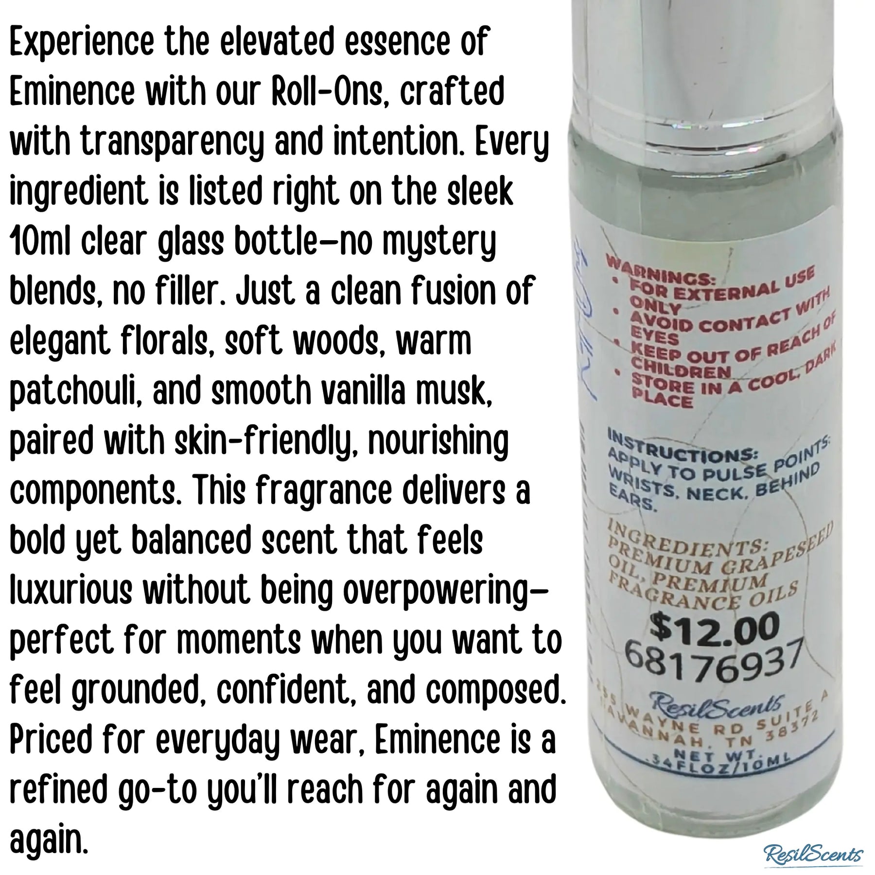 Eminence roll-on fragrance in a clear 10ml glass bottle by ResilScents, showing ingredients and instructions.