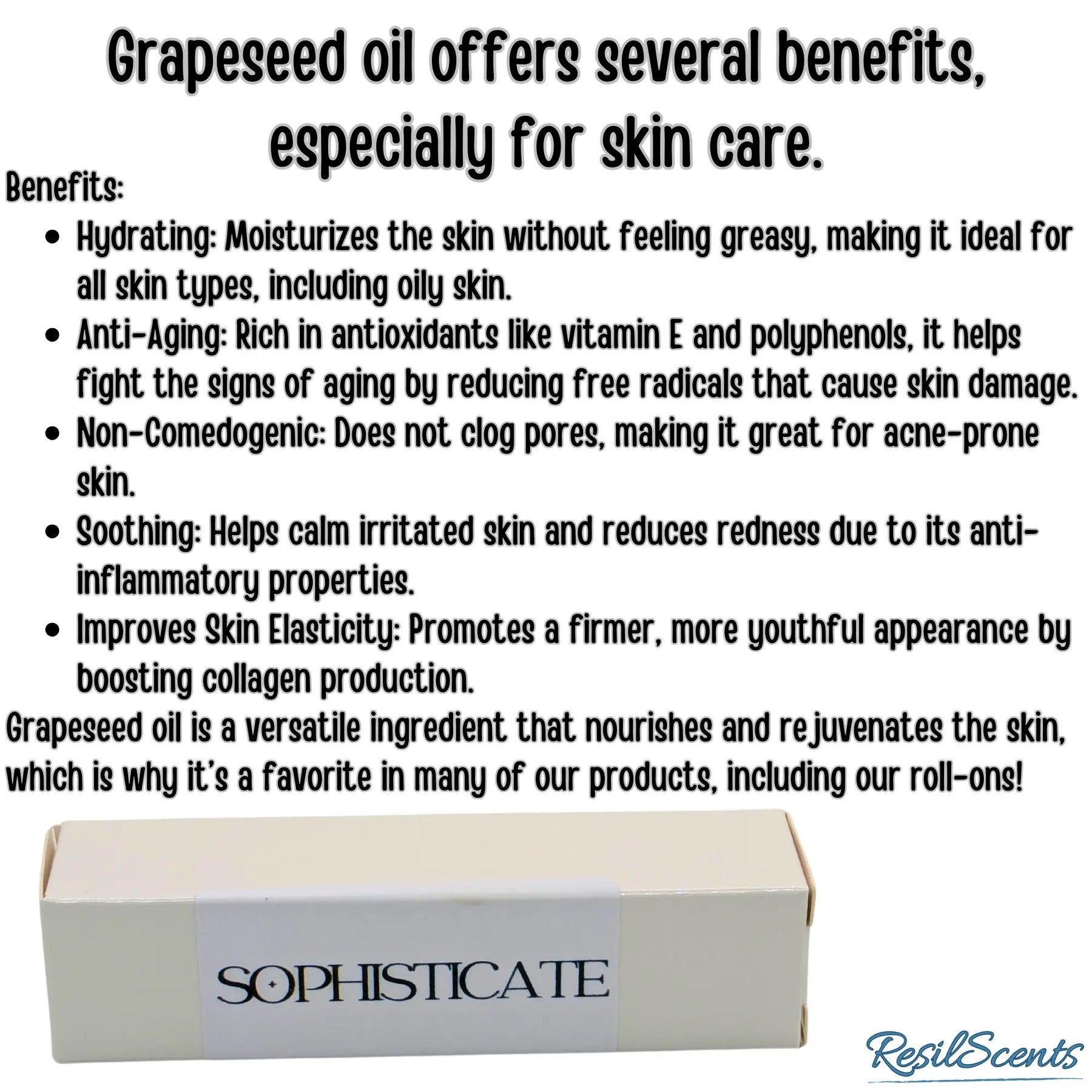Grapeseed oil benefits for skincare: hydrating, anti-aging, non-comedogenic, soothing, and improves skin elasticity. Sophisticate product shown.
