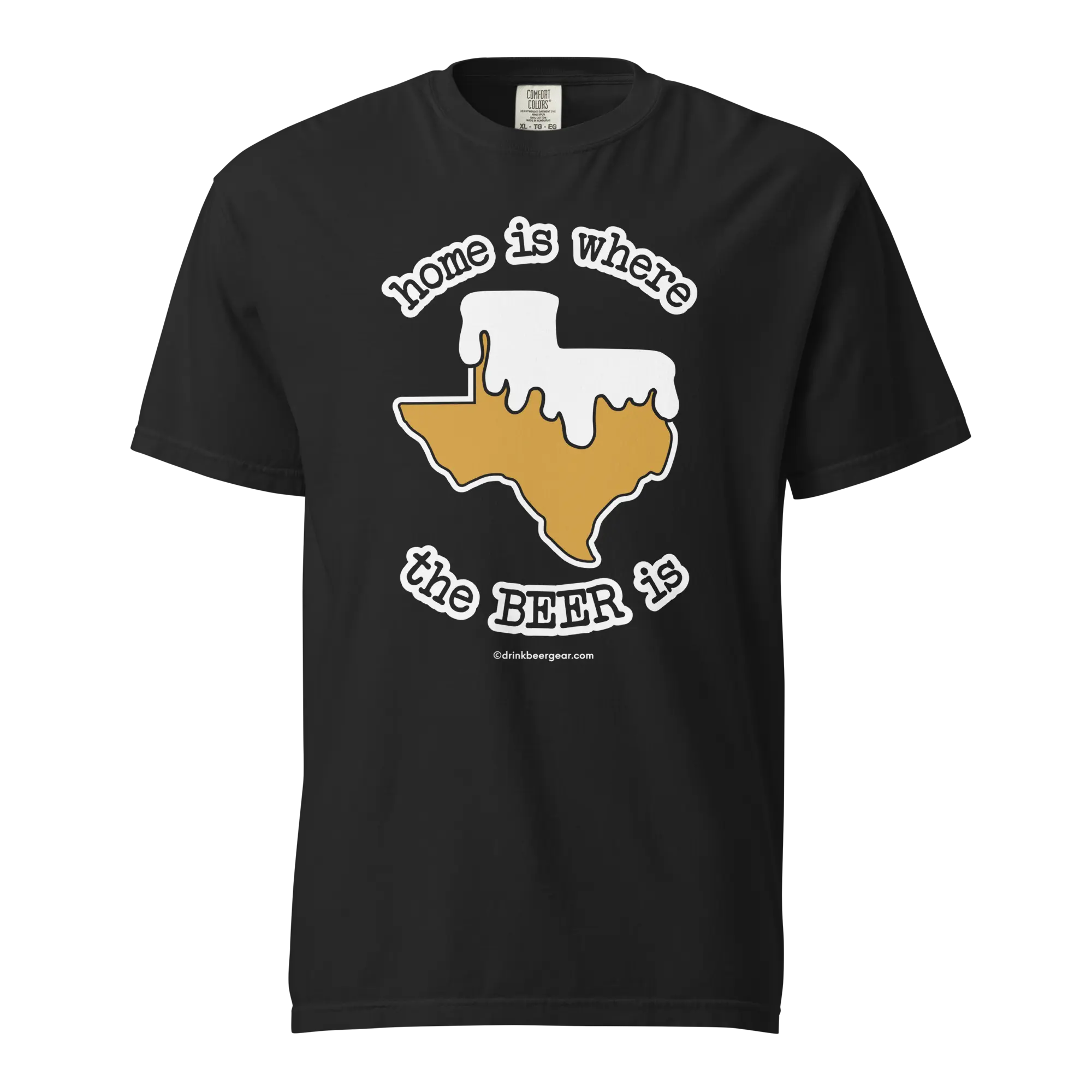 Texas Beer Mug Tee - Home Is Where The Beer Is - COMFORT COLORS BRAND TEE by Drink Beer Gear, custom drinkware main product photo