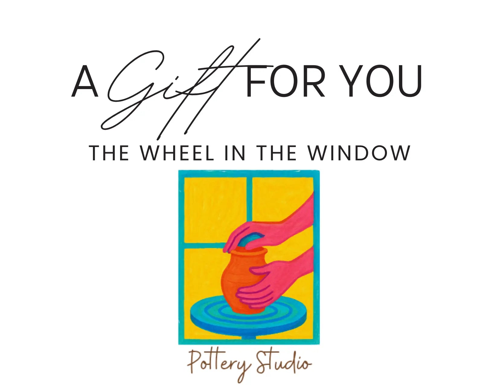The Wheel in the Window Gift Card by The Wheel in the Window Pottery Studio, paper gift main product photo