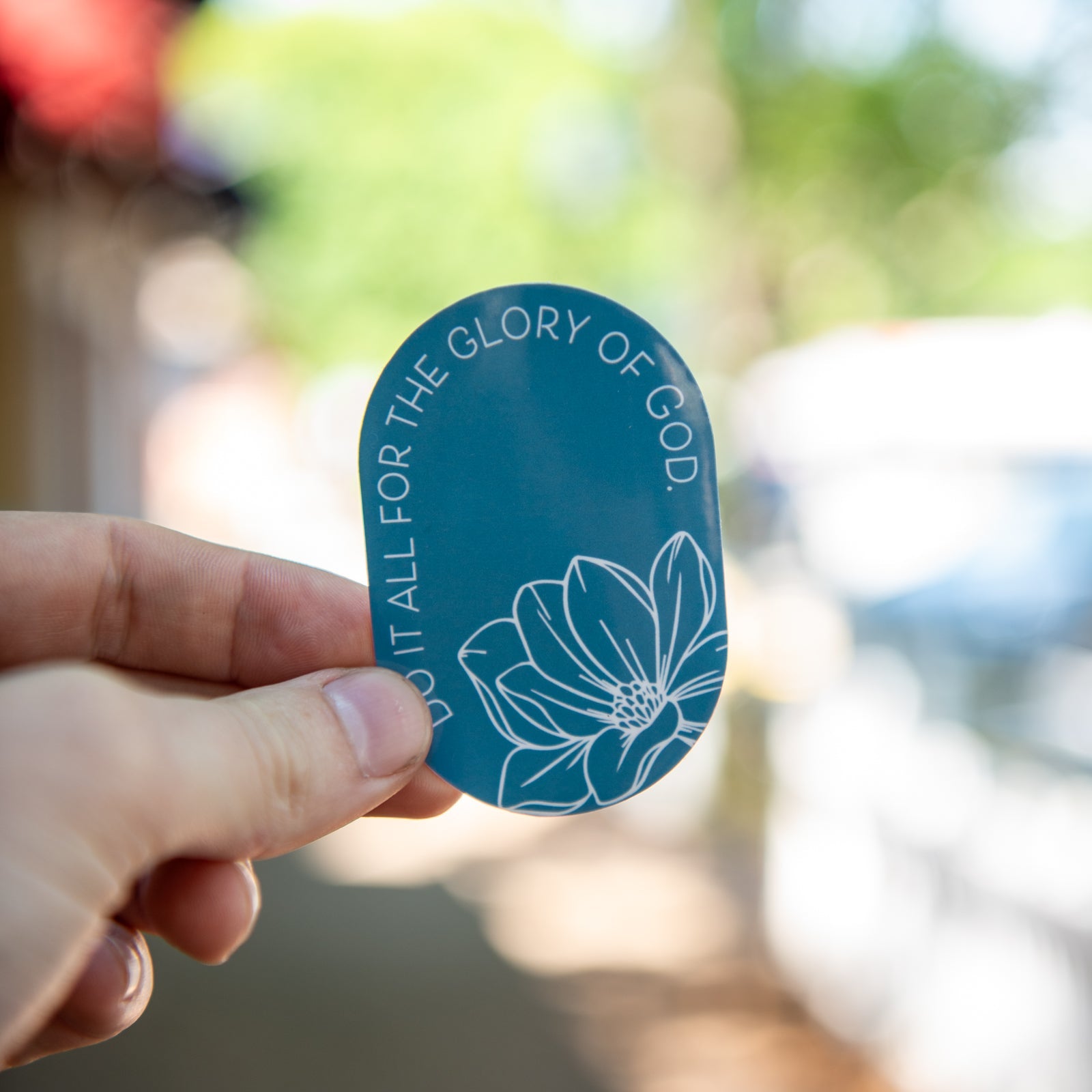 Do It All For The Glory Of God - Sticker by Still Magnolia, vinyl decal main product photo