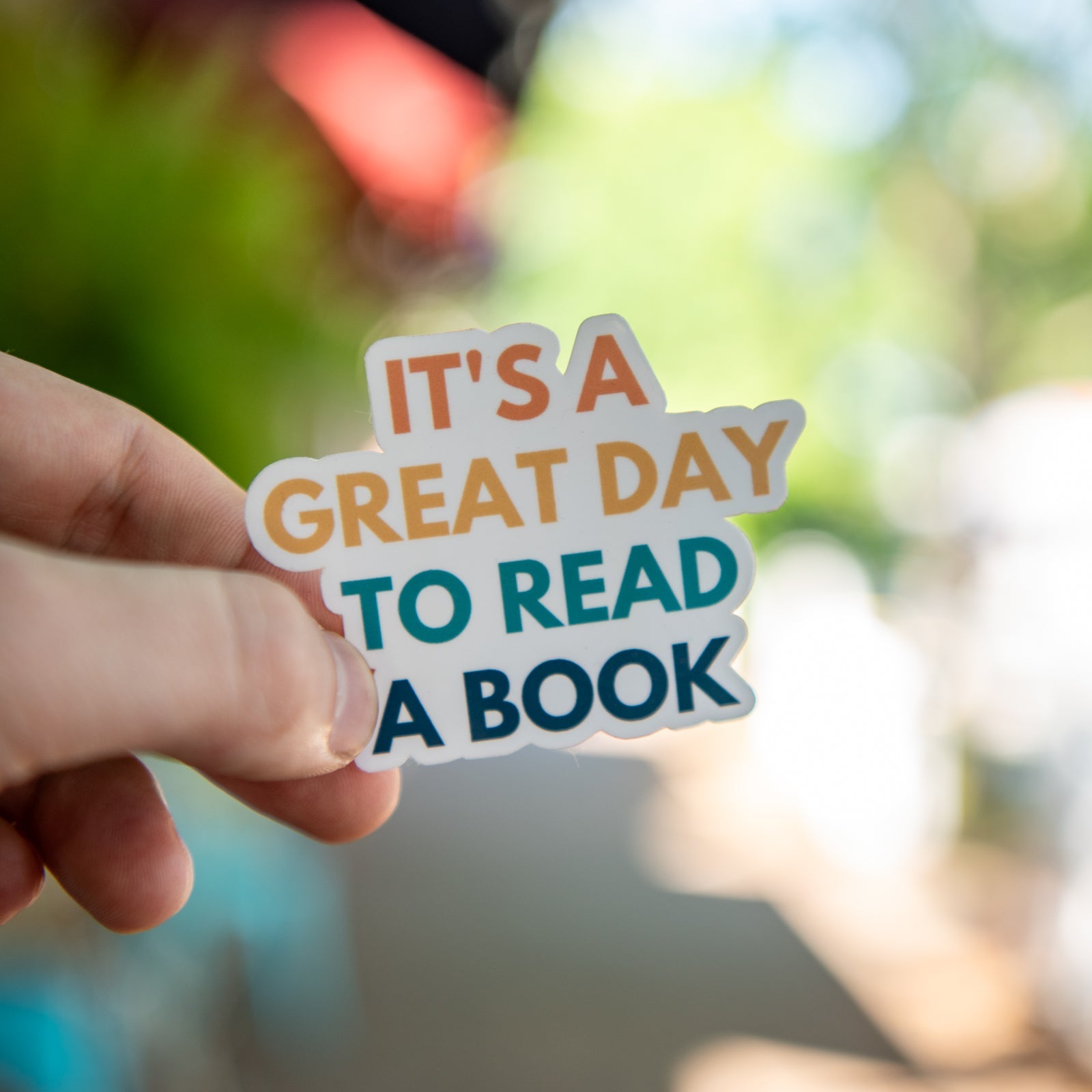 It's A Great Day To Read A Book - Sticker by Still Magnolia, vinyl decal main product photo