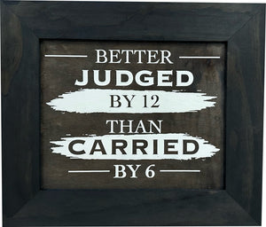 Better Judged by 12 Than Carried by 6 Gun Concealment Furniture - Handcrafted Hidden Gun Storage Wall Decor - Hidden Safe Furniture with Magnetic Lock for Quick Access & Storage