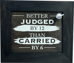Better Judged by 12 Than Carried by 6 Gun Concealment Furniture - Handcrafted Hidden Gun Storage Wall Decor - Hidden Safe Furniture with Magnetic Lock for Quick Access & Storage