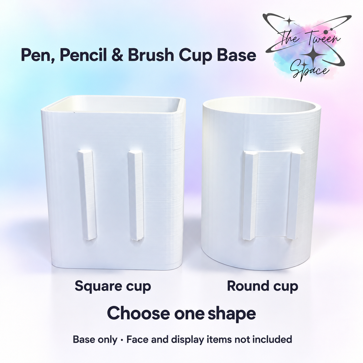 Pen, Pencil and Brush Interchangeable Cup Base with The Tween Space branding; decorative faces and display accessories not included