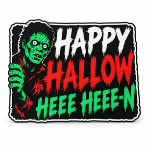 Thriller-inspired Happy Hallow Heee-Hee-N Halloween sign on a white background